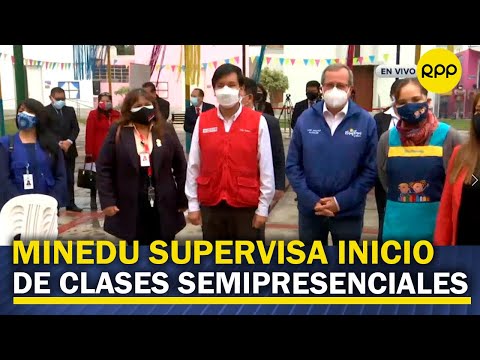 Ministro de Educación supervisa inicio de clases semipresenciales en I.Ede Lima Metropolitana