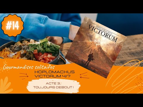 Hoplomachus Victorum - Acte 3