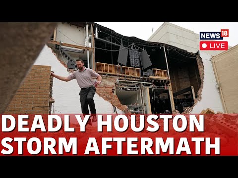 Deadly Storms Slam Houston Yet Again; Hundreds Of Thousands Still Without Power | N18L | News18