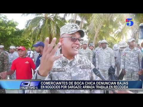 Comerciantes de boca chica denuncian bajas en negocios por sargazo | Objetivo 5