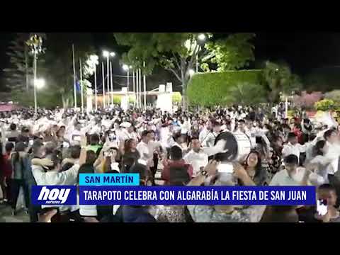 San Martín: Tarapoto celebra con algarabía la fiesta de San Juan