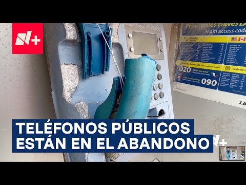 Teléfonos públicos, en desuso y abandono en Matamoros - N+