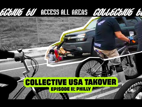 COLLECTIVE USA TAKEOVER | EPISODE II: PHILLY.