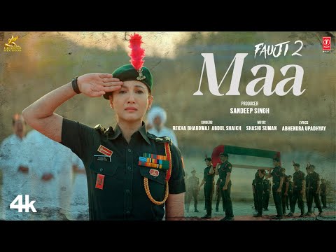 Fauji 2: Maa (Song) | Gauahar Khan | Rekha Bhardwaj | Abdul Shaikh | Sandeep Singh | Shashi Suman