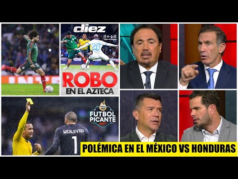 POLÉMICO FINAL a México vs Honduras. Entre PENALES, GOL de Edson y tiempo añadido | Futbol Picante