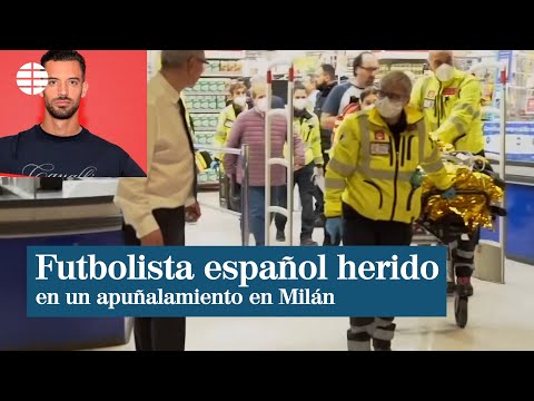 El futbolista español Pablo Marí, uno de los heridos en un apuñalamiento masivo en Milán