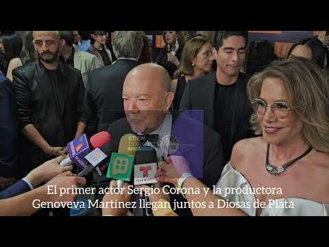 El primer actor Sergio Corona y la productora Genoveva Martínez llegan juntos a Diosas de Plata