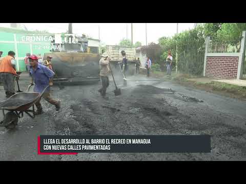Proyecto Calles para el Pueblo cambia el rostro del barrio El Recreo -Nicaragua