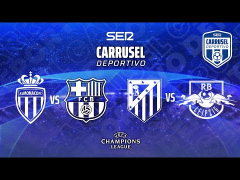 MÓNACO vs FC BARCELONA & ATLÉTICO MADRID vs LEIPZIG | EN DIRECTO #UCL 24/25 - LIGUILLA - Jornada 1