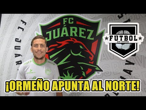 ¡ÚLTIMA HORA! ¡BAJA en CHIVAS! SANTIAGO ORMEÑO a punto de FICHAR con FC JUÁREZ!