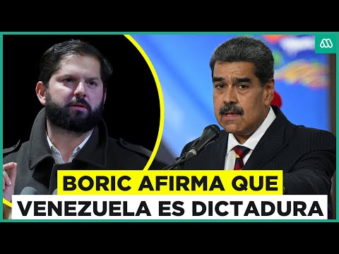 Boric tilda a Maduro de dictador: La posición del Gobierno ante la situación en Venezuela