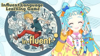 【Influent Language Learning Game】Let's Study English!! Yeah Yeah!!!!!!
