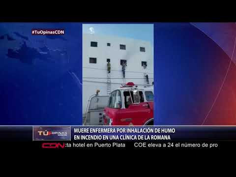 Muere enfermera por inhalación de humo en incendio en una clínica de La Romana