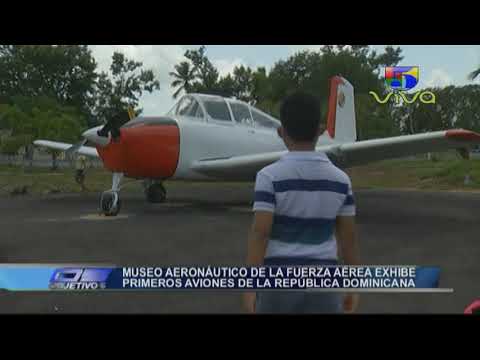 Museo Fuerza Aerea República Dominicana - Objetivo 5