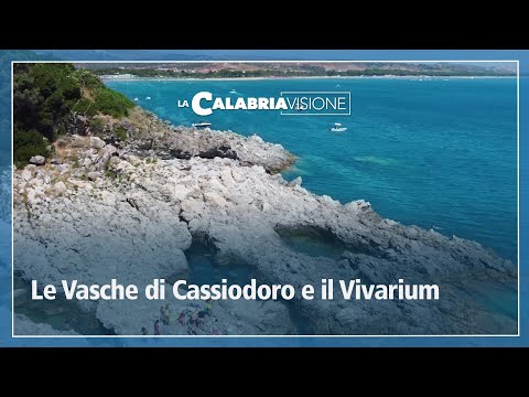 Vasche di Cassiodoro - LaCalabriavisione