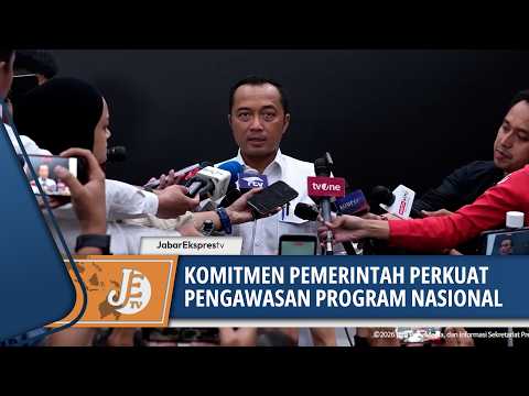 KOMITMEN PERKUAT PENGAWASAN PROGRAM NASIONAL, BERIKUT KETERANGAN MENSESNEG PRASETYO HADI