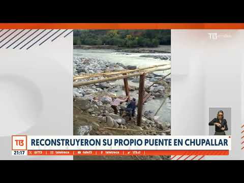 Vecinos reconstruyeron su propio puente en Chupallar