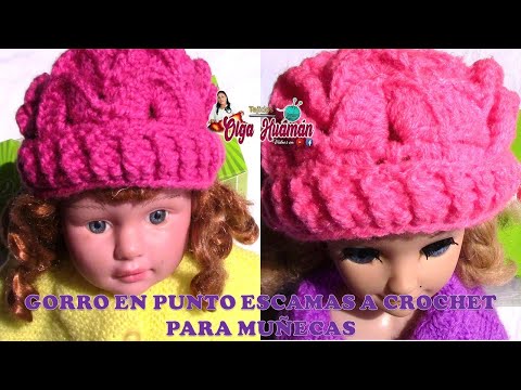 GORRO TEJIDO A CROCHET EN PUNTO ESCAMAS PARA MUÑECAS PASO A PASO