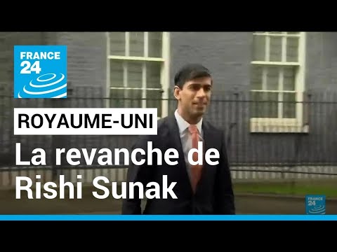 Royaume-Uni : la revanche de Rishi Sunak • FRANCE 24