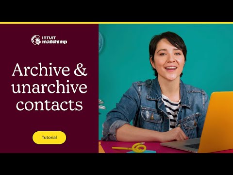 How to Archive & Unarchive Contacts in Mailchimp (March 2021)