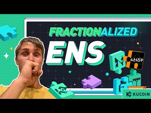 #Teaser What Is KuCoin’s 3rd Fractional NFT – Fractionalized ENS (hiENS4) & How to Participate?