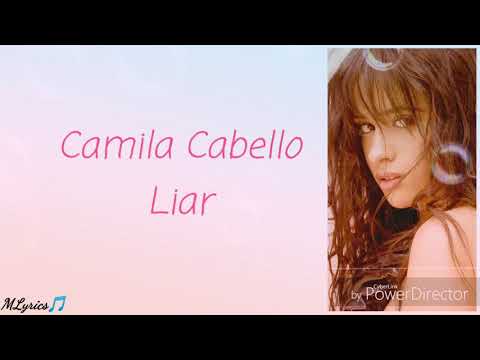 Camila Cabello - Liar lyrics