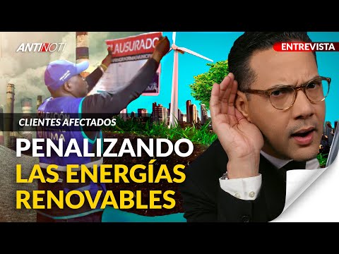 Penalizando El Uso De Energías Renovables En RD | Antinoti Entrevista