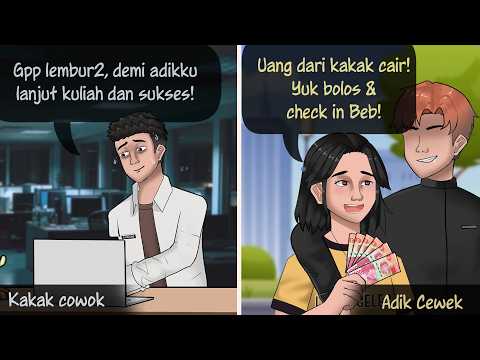 Adik Cewek Lucknut! Uang Kuliah dipake dugem & pacaran | Kartun Animasi Drama sandwich generation