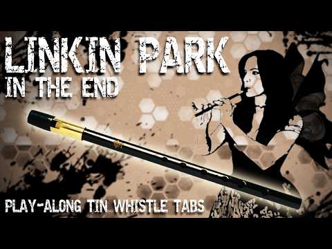 In The End - Linkin Park | Alternative Cover (and Tin Whistle Tabs)
