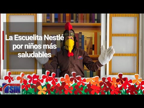 La Escuelita Nestlé por niños más saludables