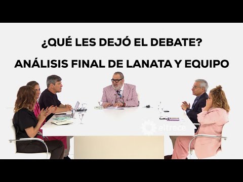 ¿QUÉ LES DEJÓ EL DEBATE? ANÁLISIS FINAL DE LANATA, PERGOLINI, FIDANZA, BOUFFLET, BOSSI Y OLIVÁN