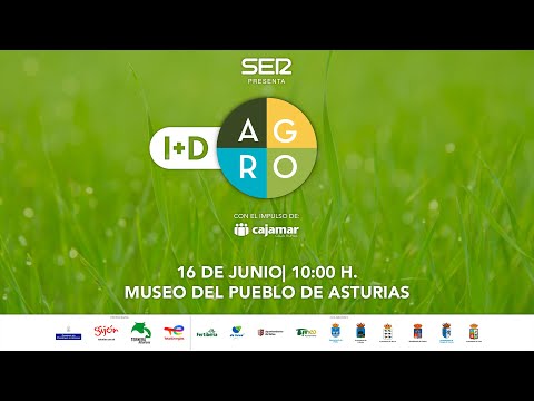 I+D Agro en Gijón (Asturias) : La innovación y el desarrollo en el sector primario