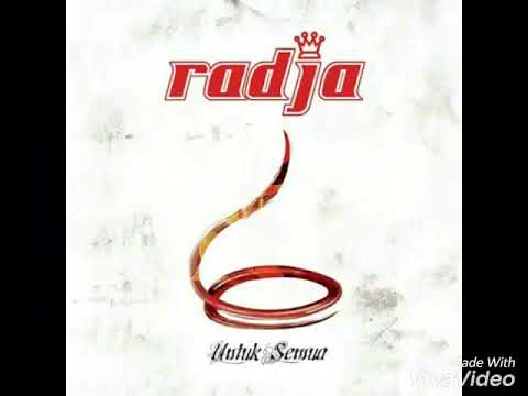 Radja  - Tak Ingin Kehilanganmu - Untuk Semua