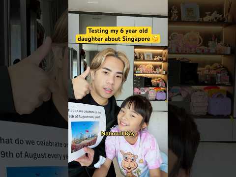 Testing my 6 year old daughter about Singapore 🤔