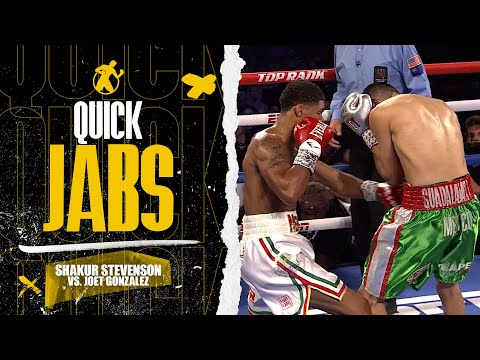Quick Jabs | Stevenson Shakur vs. Joet Gonzalez (Full Fight)