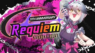 【KARAOKE】REQUIEM'S 5TH YEAR ANNIVERSARY RELAY