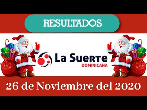 Lotería La Suerte Dominicana Resultados de hoy 26 de Noviembre