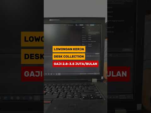 Lowongan Kerja Desk Collection Gaji 2.8jt-3.5jt/bulan#lowongankerja