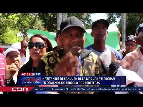 Habitantes de San Juan de la Maguana marchan en demanda de arreglo de carreteras