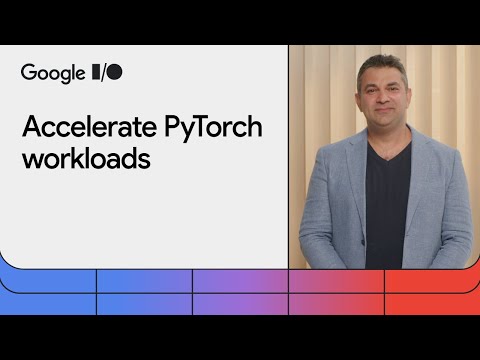 Accelerate PyTorch workloads with Cloud TPUs and OpenXLA