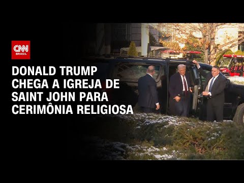 Donald Trump chega a igreja de Saint John para cerimônia religiosa | CNN NA POSSE DE TRUMP