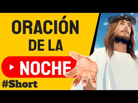 ? ORACIÓN DE LA NOCHE #Short