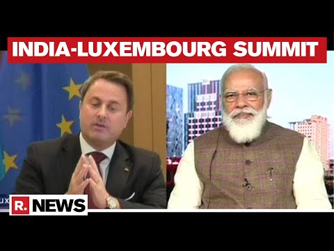 PM Modi Highlights India-Luxembourg Ties In Summit, Counterpart Supports India's UNSC Bid