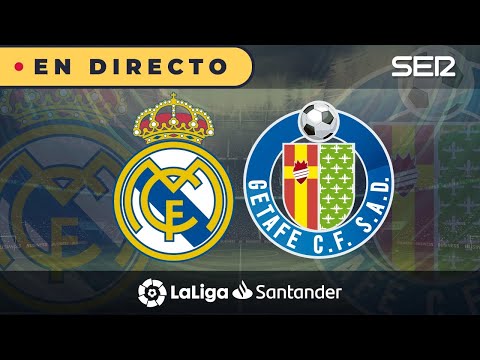 ?REAL MADRID - GETAFE EN DIRECTO (La Liga en vivo)