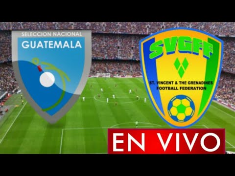 Donde ver Guatemala vs. San Vicente y Granadinas en vivo, Primera Ronda, Eliminatorias Concacaf 2022