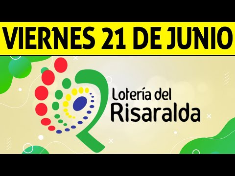 Resultados Lotería de RISARALDA del Viernes 21 de Junio de 2024  PREMIO MAYOR