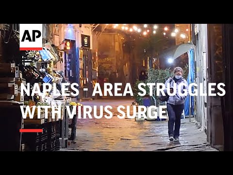 Reax from Naples as area struggles with virus surge