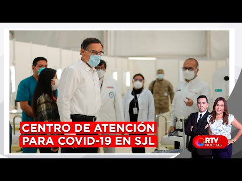 Martín Vizcarra presentó centro de atención para Covid-19 - RTV Noticias