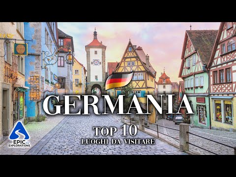 Germania: Top 10 Posti e Luoghi da Visitare | 4K Guida di Viaggio