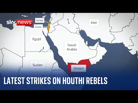 Analysis of latest US and UK airstrikes against Houthi rebels | Israel - Hamas war